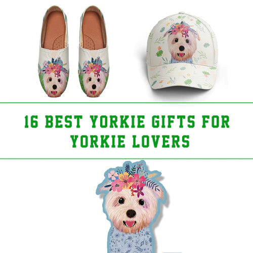 16 Best Yorkie Gifts for Yorkie Lovers-Yorkshire Terrier Gifts & Gift Ideas